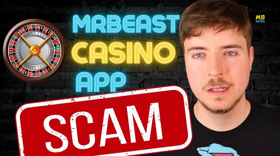 Is MrBeast Casino App Legit , MrBeast Casino App Scam Uncovering the Truth and Staying Safe